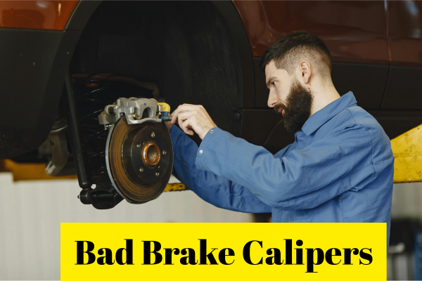 bad brake caliper symptoms
